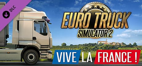 Euro Truck Simulator 2: Vive La France